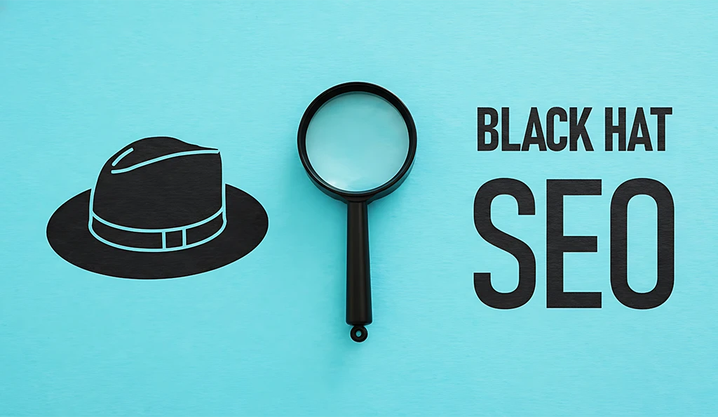 A conceptual image for an SEO specialist featuring a black fedora hat and a magnifying glass next to the text "Black Hat SEO" on a teal background, representing search engine guideline audits.