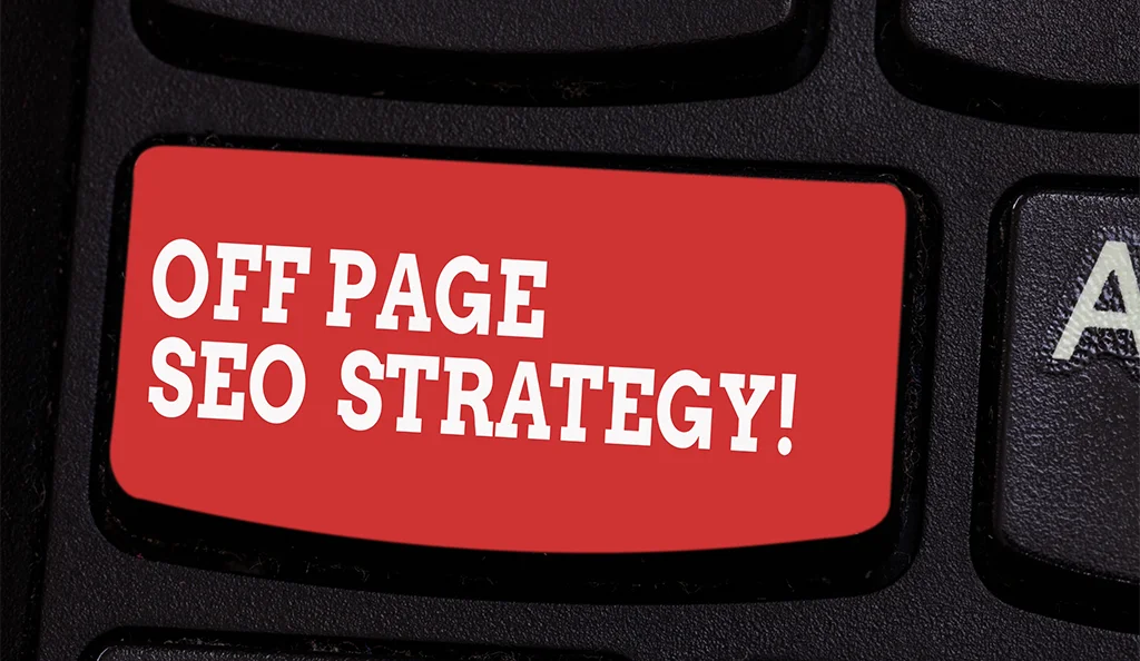 Close-up of a keyboard key displaying the words OFF PAGE SEO STRATEGY